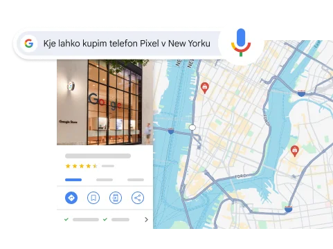 Glasovno iskanje »Where can I buy a Pixel phone in NYC« (Kje v New Yorku lahko kupim telefon Pixel) prikaže rezultat Googlove trgovine v New Yorku.